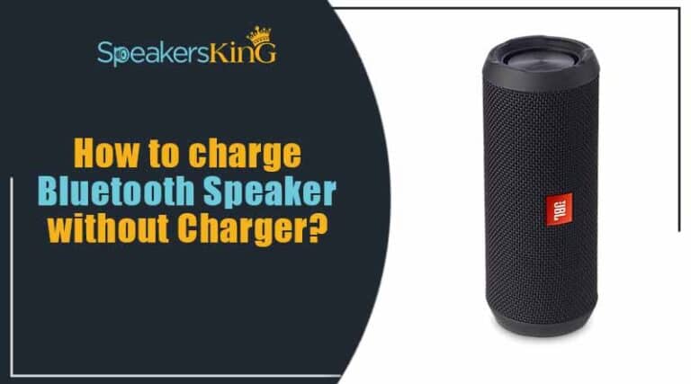 How to charge Bluetooth Speaker without Charger?